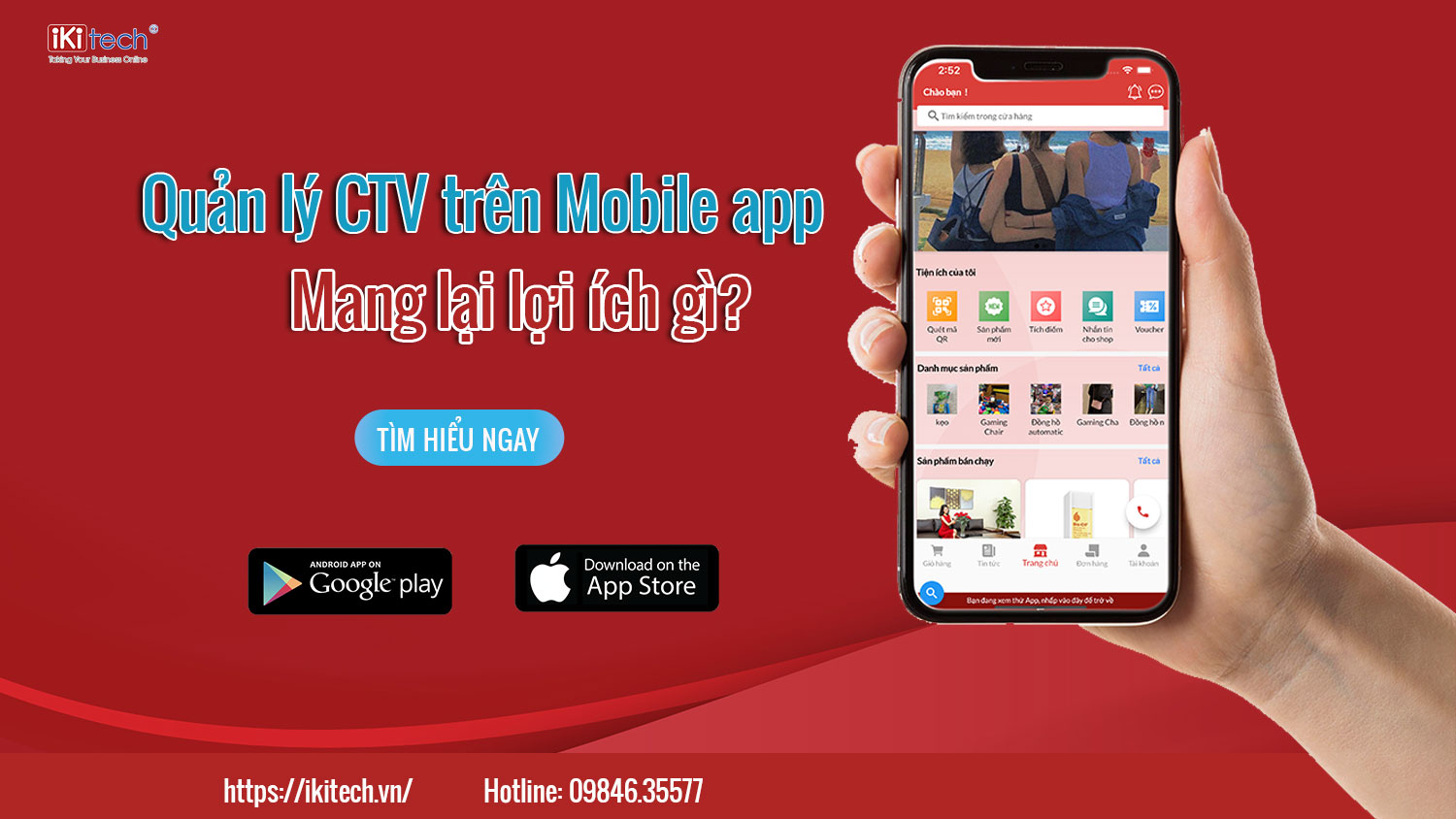 Quản lý CTV trên Mobile app mang lại những lợi ích gì cho doanh nghiệp?