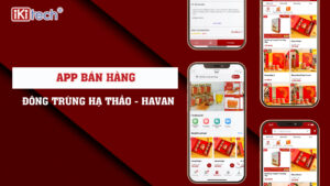 App bán hàng – Đông trùng hạ thảo Havan Plus