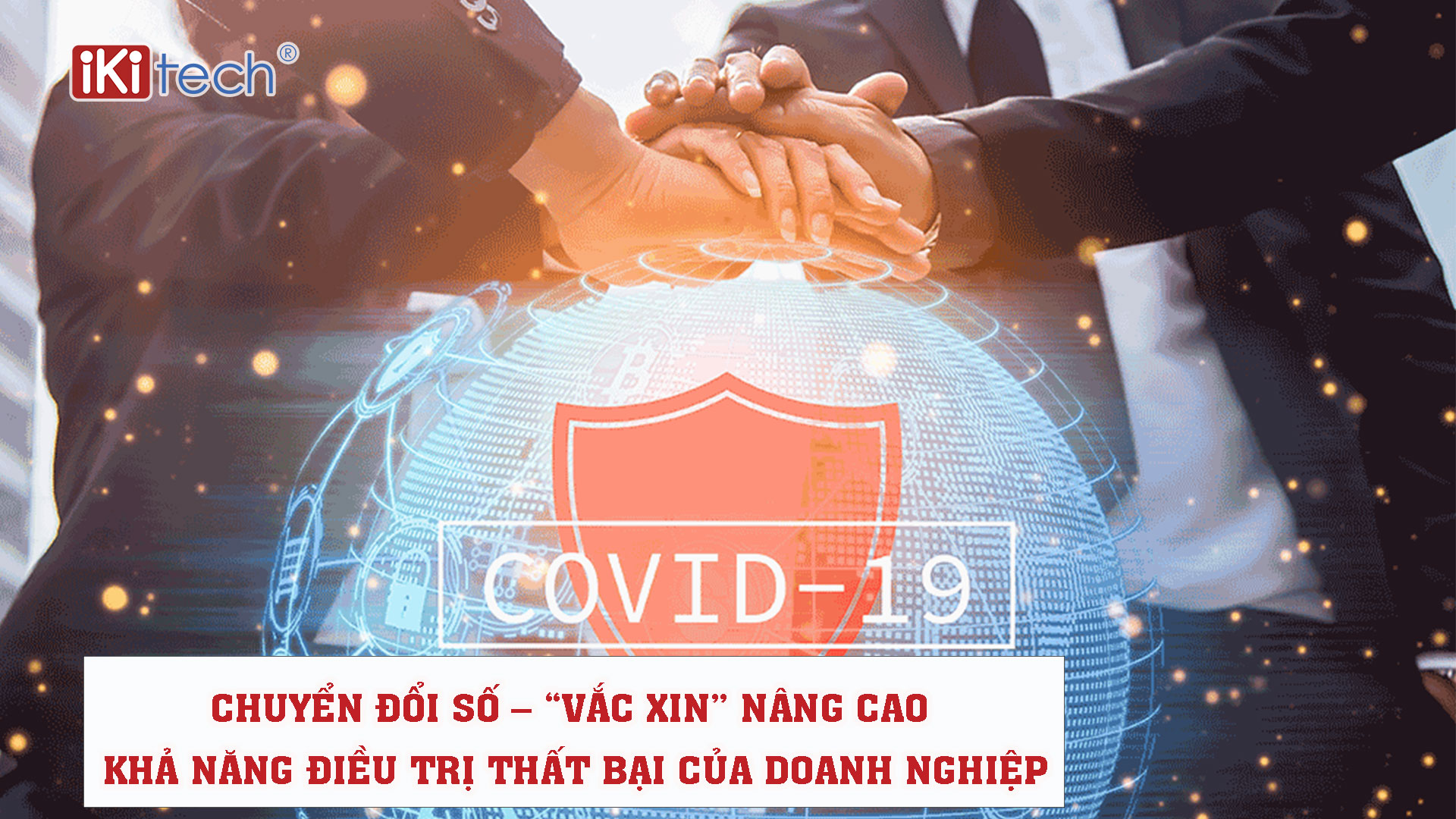 Bán hàng đa kênh và chuyển đổi số – Trụ cột ngành bán lẻ 2022