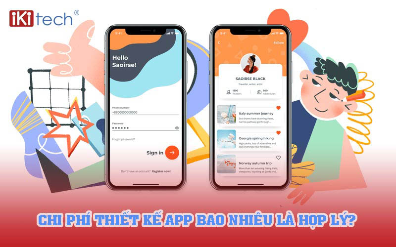 Chi phí thiết kế app bao nhiêu là hợp lý?