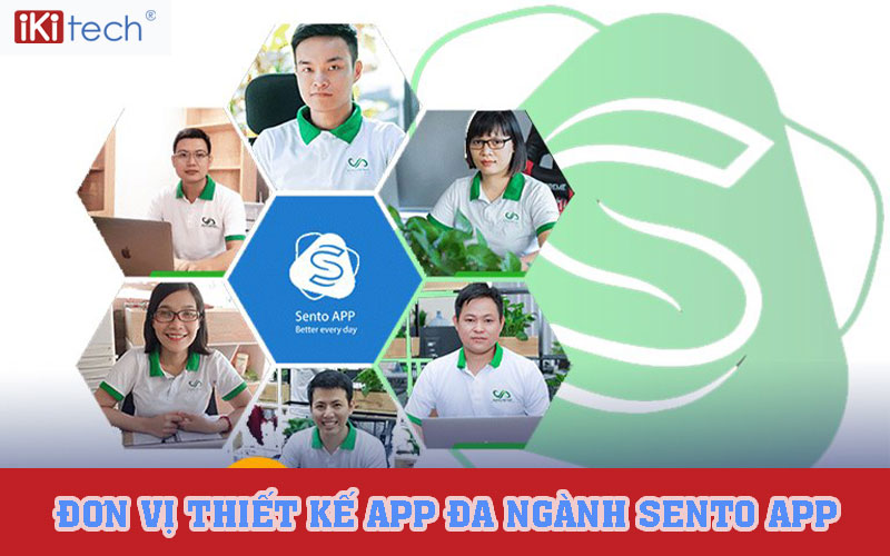 Đơn vị thiết kế app đa ngành Sento App