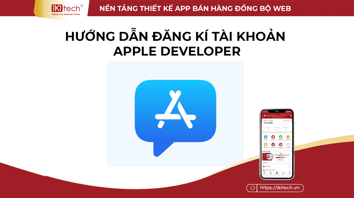 Hướng dẫn đăng ký tài khoản Apple Developer